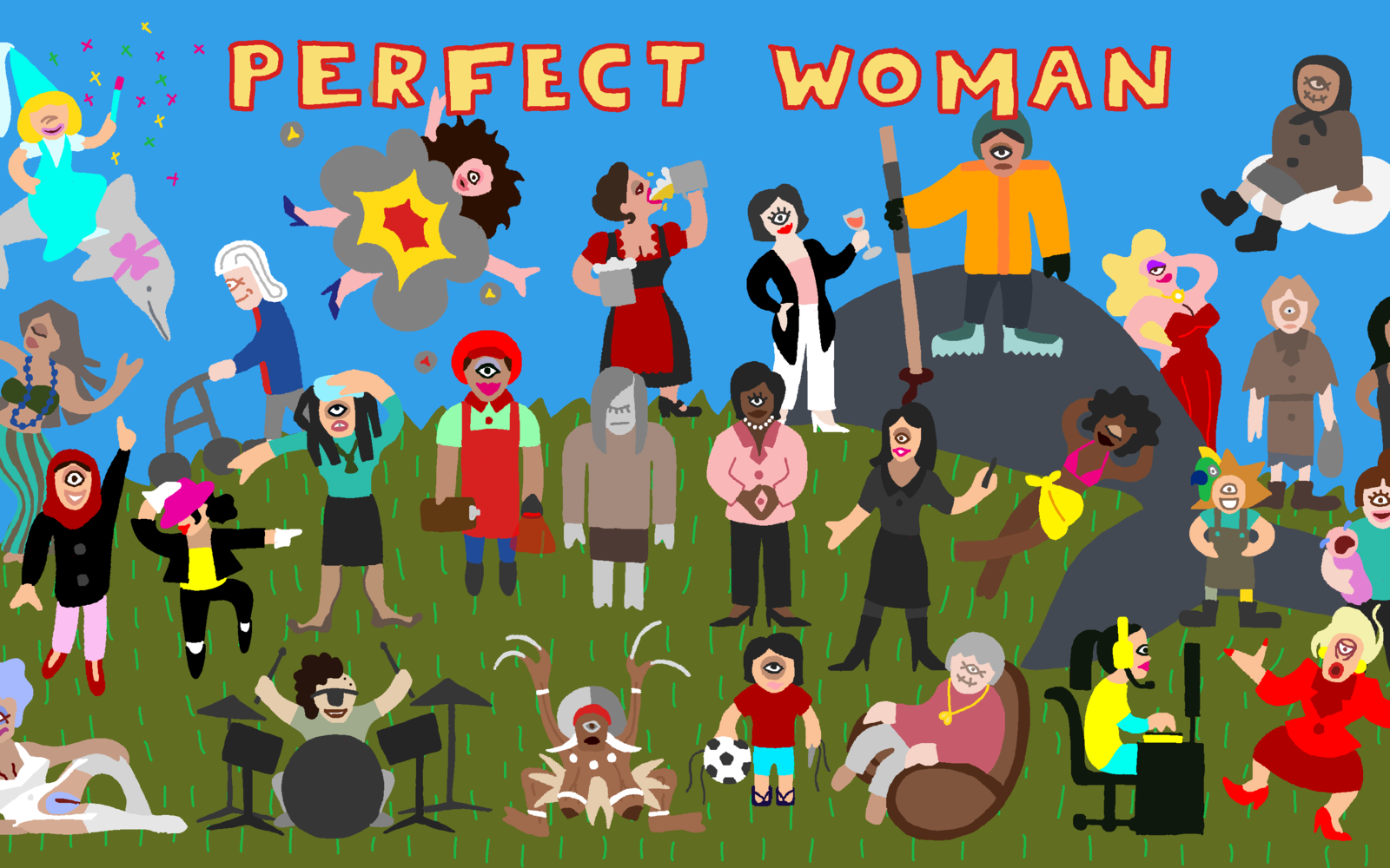 Below the text »Perfect Woman« there are several one-eyed figures