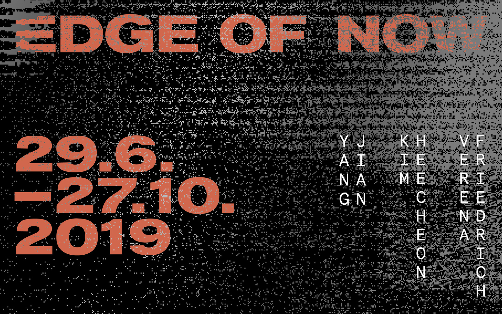 Rote Schrift auf einem schwarzen Hintergrund »Edge of Now«