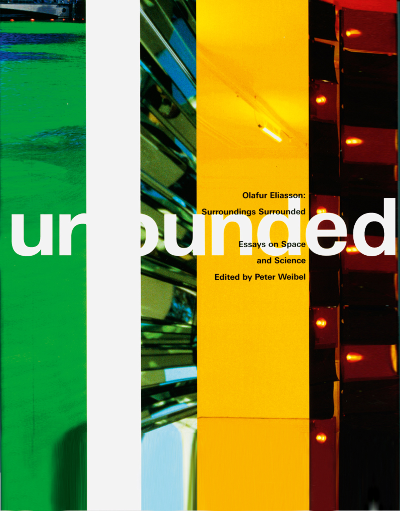 Cover der Publikation »Olafur Eliasson: Surroundings Surrounded«
