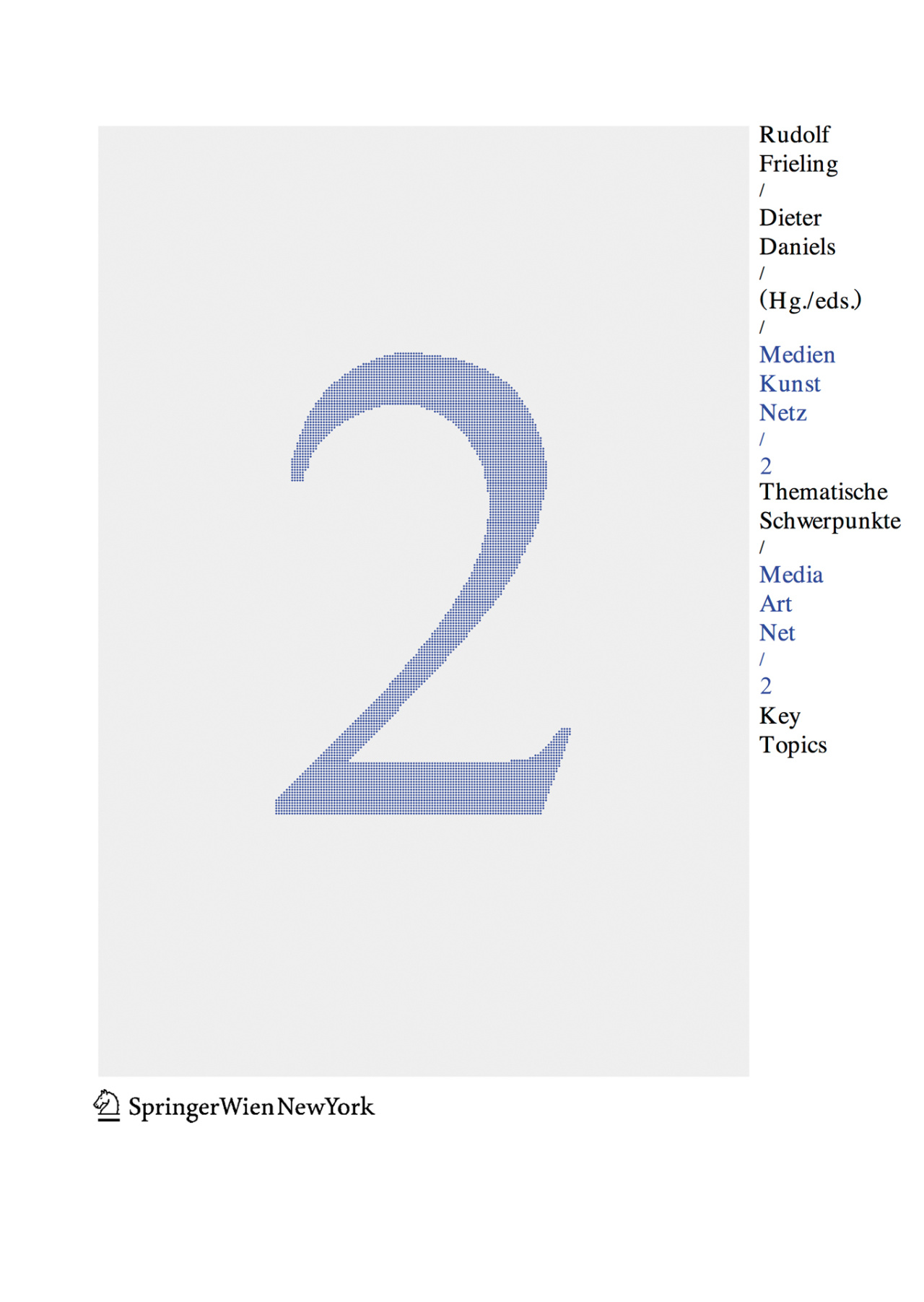 Cover of the publication »Medien Kunst Netz 2 / Media Art Net 2«