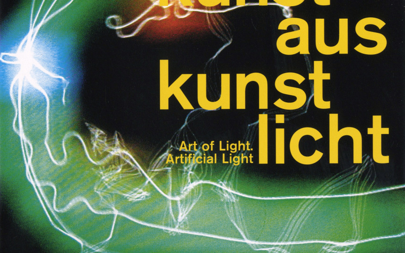 Cover der Publikation »Lichtkunst aus Kunstlicht / Art of Light, Artificial Light«