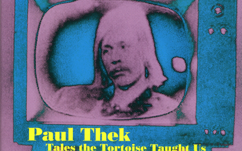 Cover der Publikation »Paul Thek. Tales the Tortoise Thaught Us«