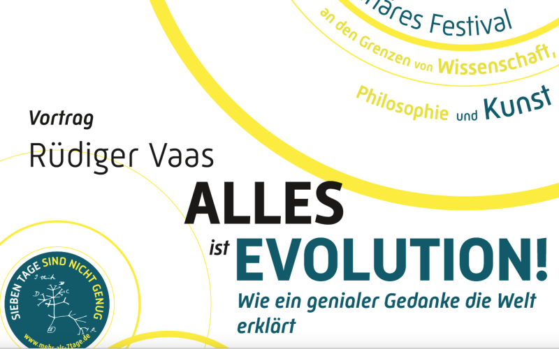 Plakat mit der Aufschrift: Rüdiger Vaas: Alles ist Evolution. Wie ein Gedanke die Welt verändert