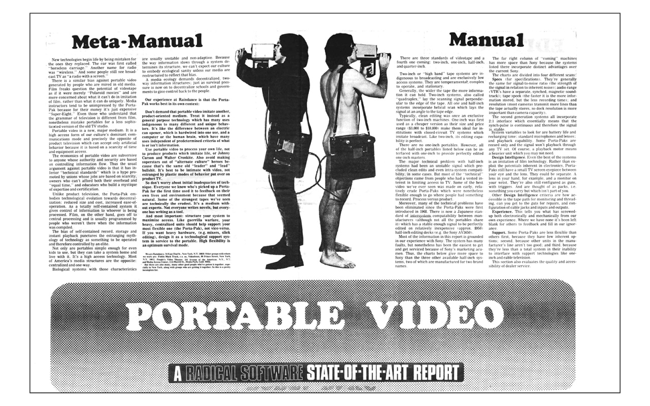 "Portable Video. A Radical Software State-of-the-Art Report", in: »Radical Software«, Vol. 1, Nr. 3, 1971