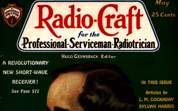 1930 - Radio-craft. and popular electronics; radio-electronics in all its phases - Vol. 1, No. 11