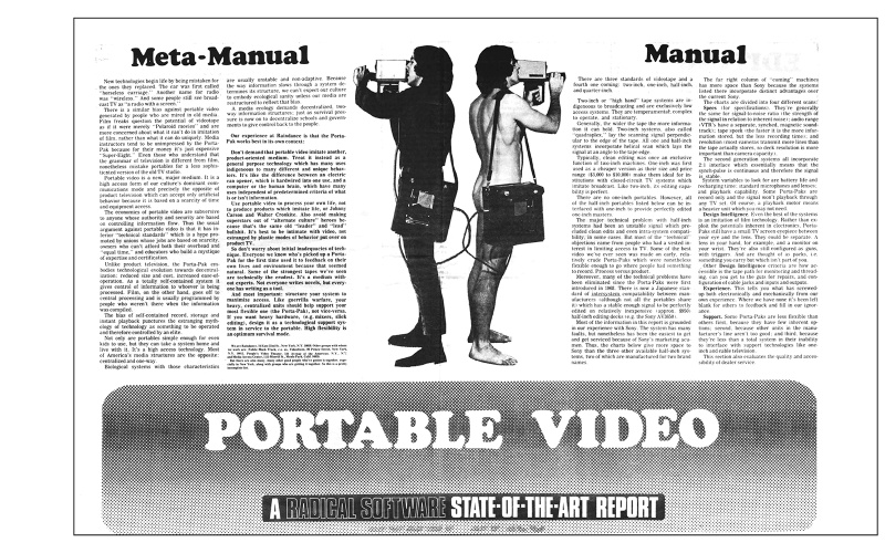 "Portable Video. A Radical Software State-of-the-Art Report", in: »Radical Software«, Vol. 1, Nr. 3, 1971