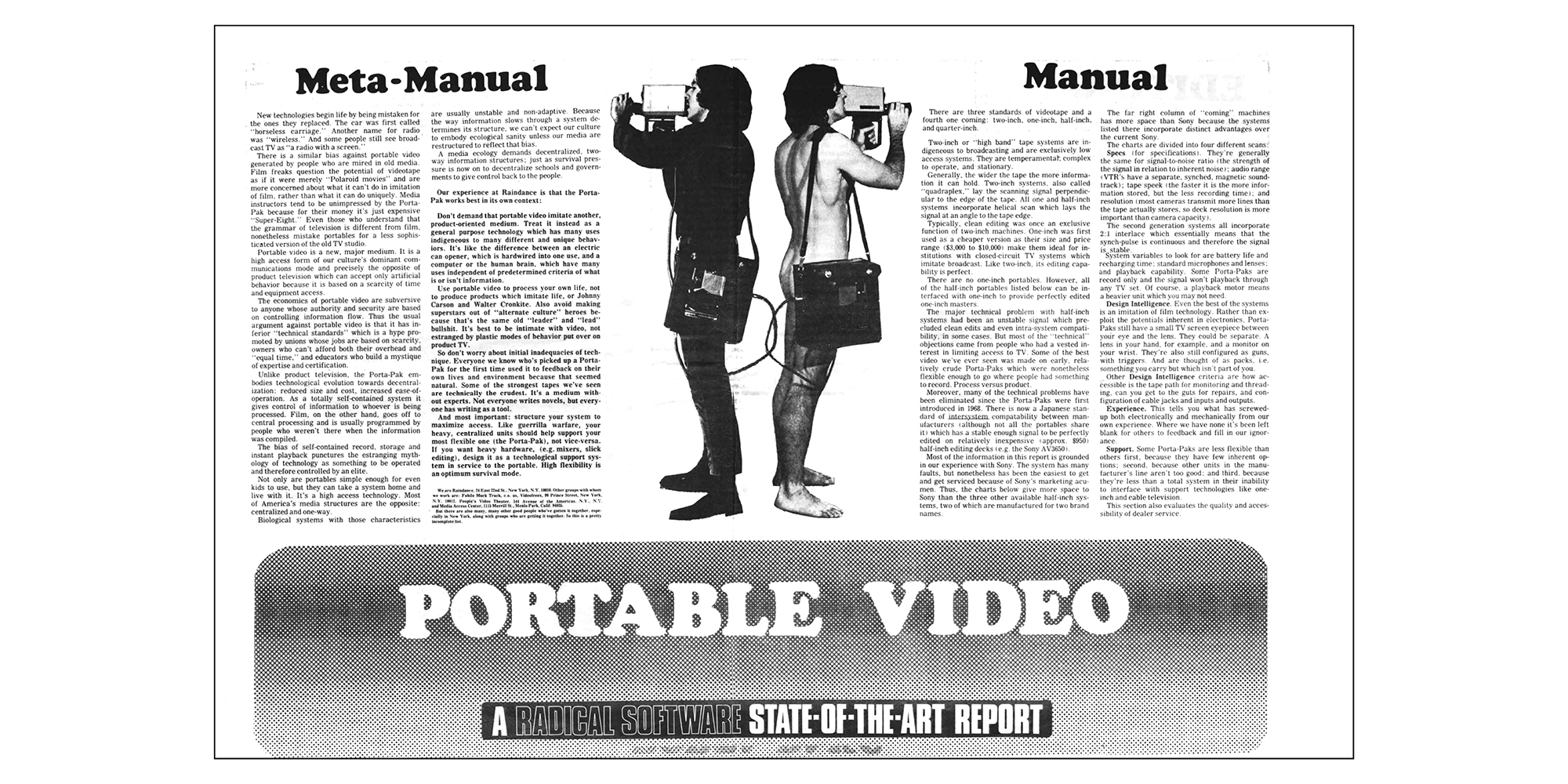 "Portable Video. A Radical Software State-of-the-Art Report", in: »Radical Software«, Vol. 1, Nr. 3, 1971