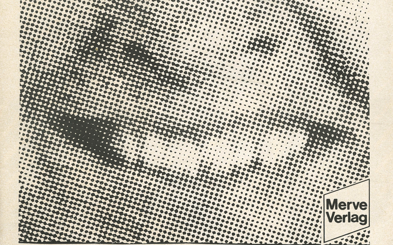 »Schlau sein, dabei sein«, Merve Verag, Beriin 1980