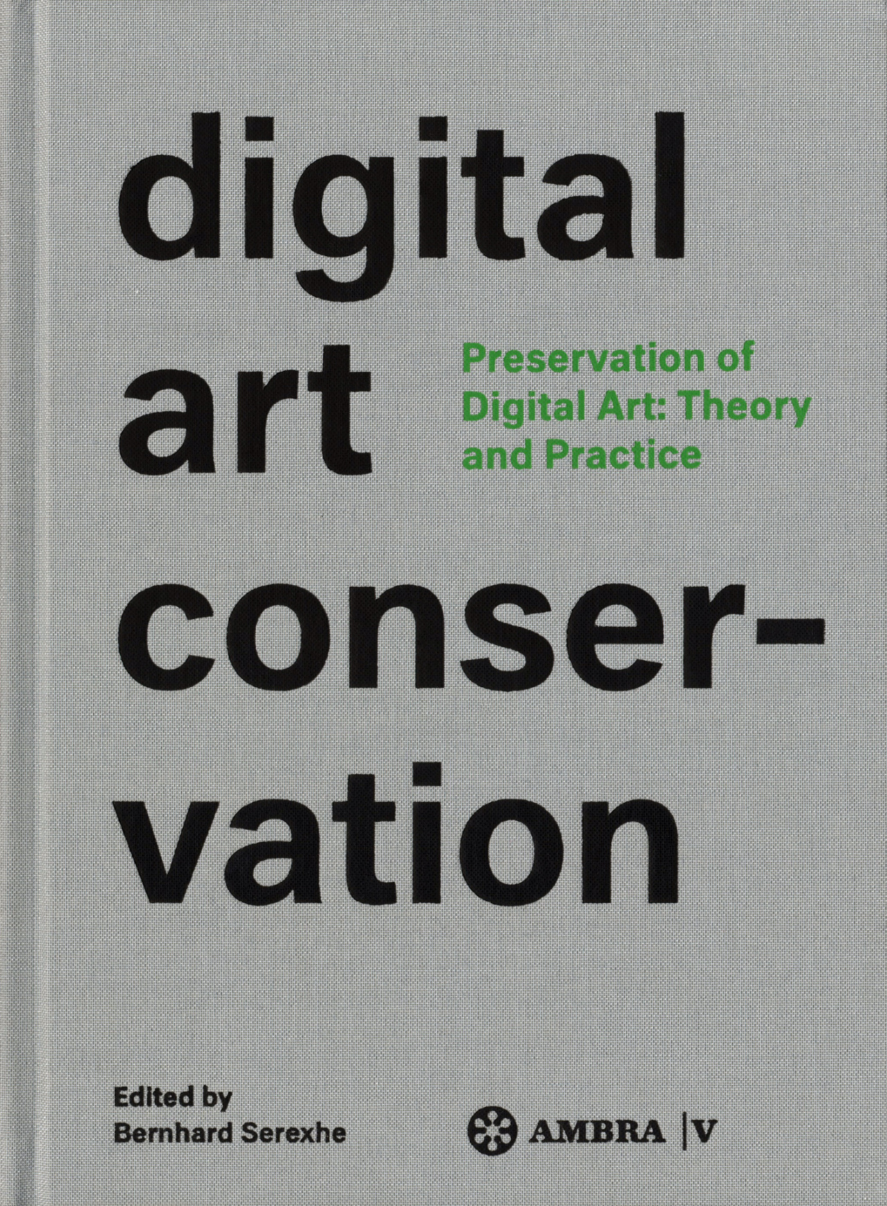 Cover der Publikation »Digital Art Conservation (English)«