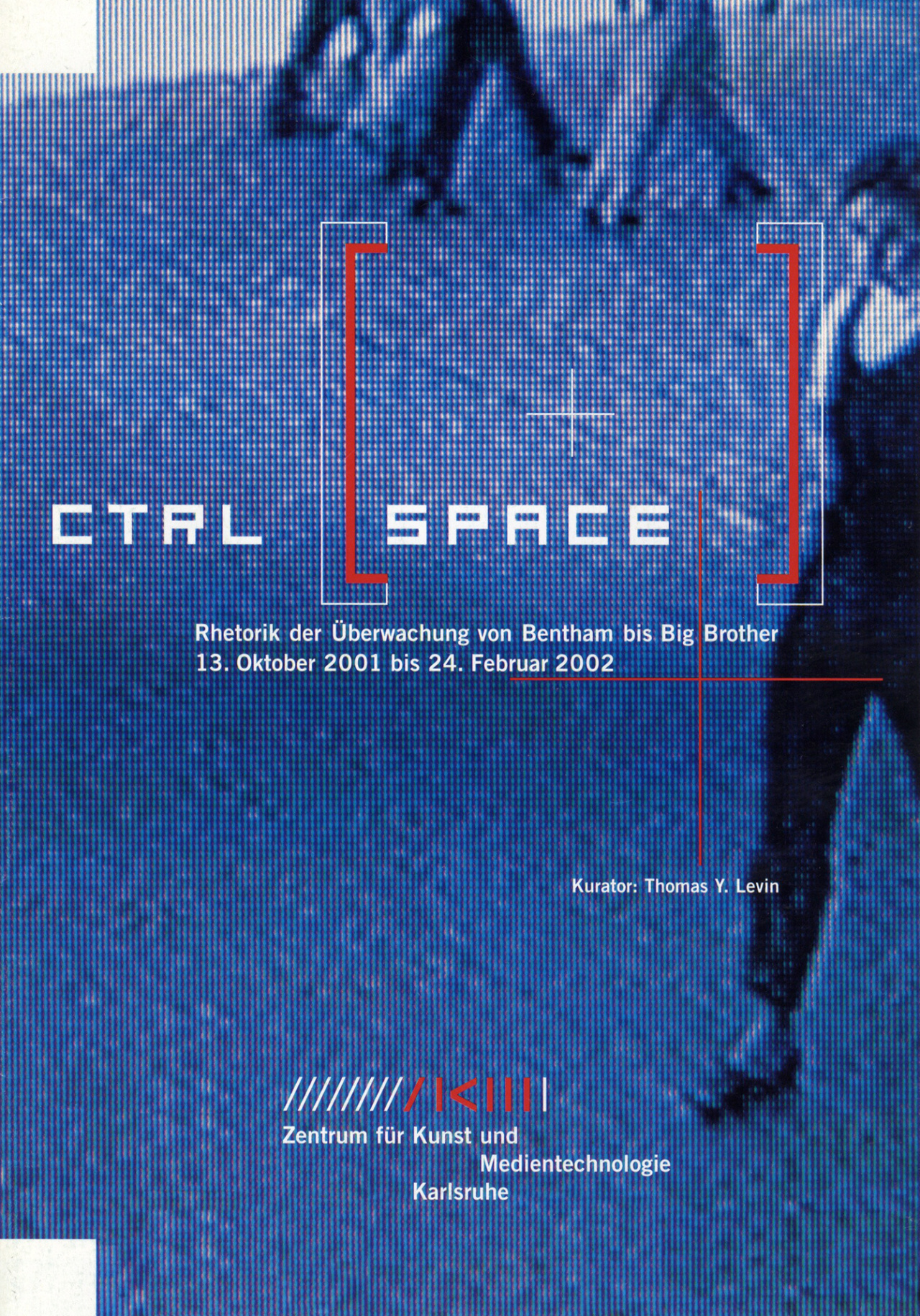 Ctrl [Space]. Die wachsame Gesellschaft