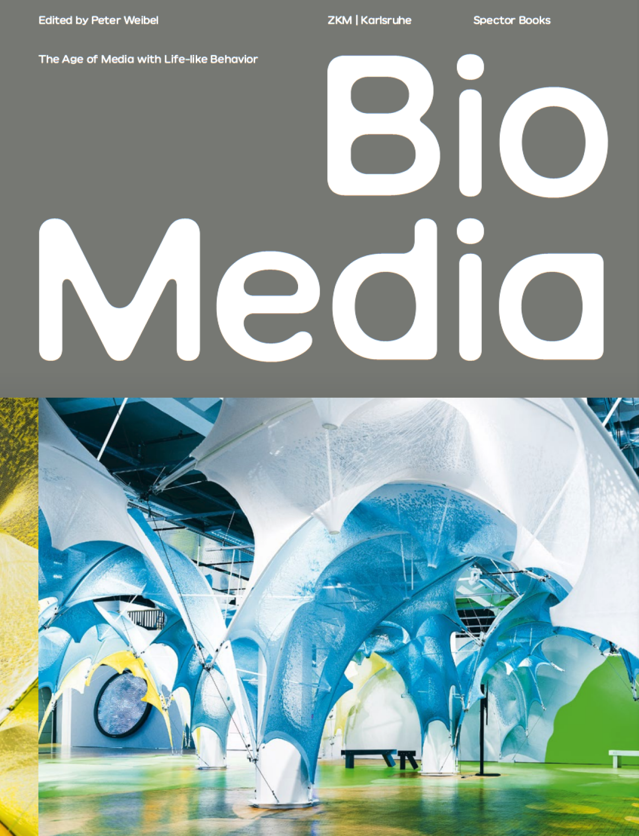 Cover der Publikation »Bio Media«, 2023. Blick in einen Ausstellungsraum mit zeltartigen Aufbauten.