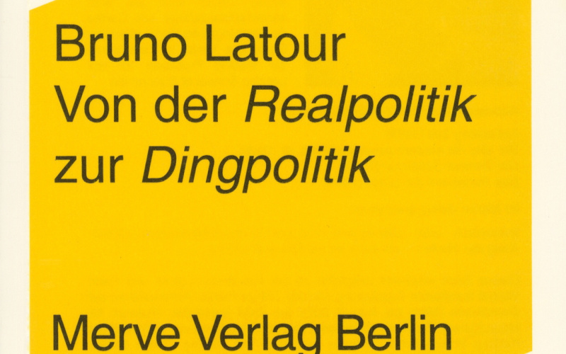 Cover der Publikation »Von der Realpolitik zur Dingpolitik«