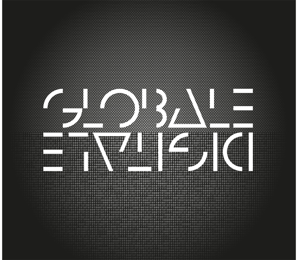 Weiße Schrift auf schwarzem Hintergrund: GLOBALE und auf dem Kopf DIGITALE