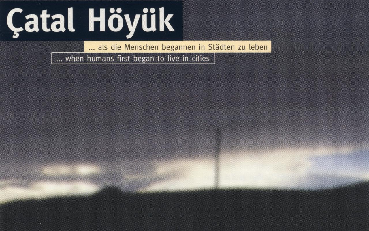 Cover of the publication »Çatal Höyük«