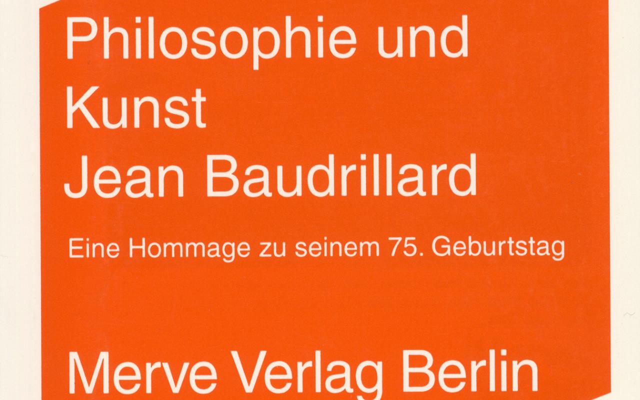 Cover of the publication »Philosophie und Kunst. Jean Baudrillard«