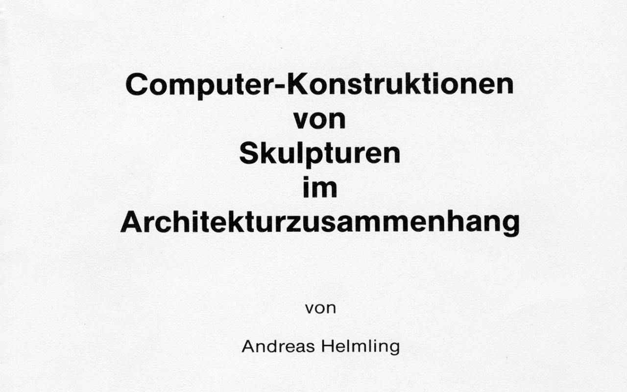 Cover der Publikation »Computer-Konstruktionen von Skulpturen im Architekturzusammenhang«