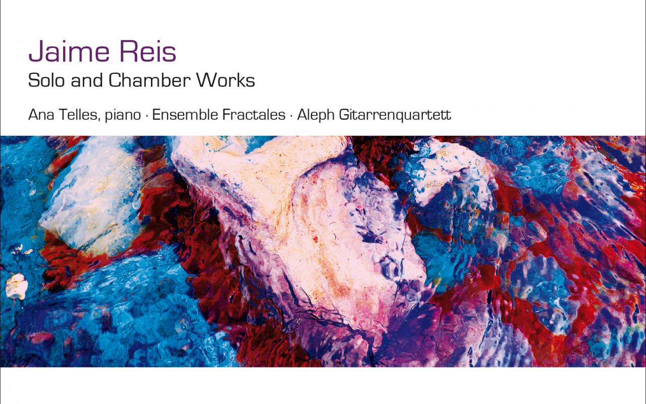 Cover of Audio-CD »Jaime Reis: Solo and Chamber Works«, 2020