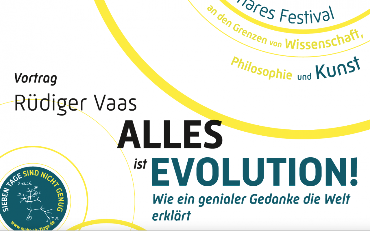 Plakat mit der Aufschrift: Rüdiger Vaas: Alles ist Evolution. Wie ein Gedanke die Welt verändert