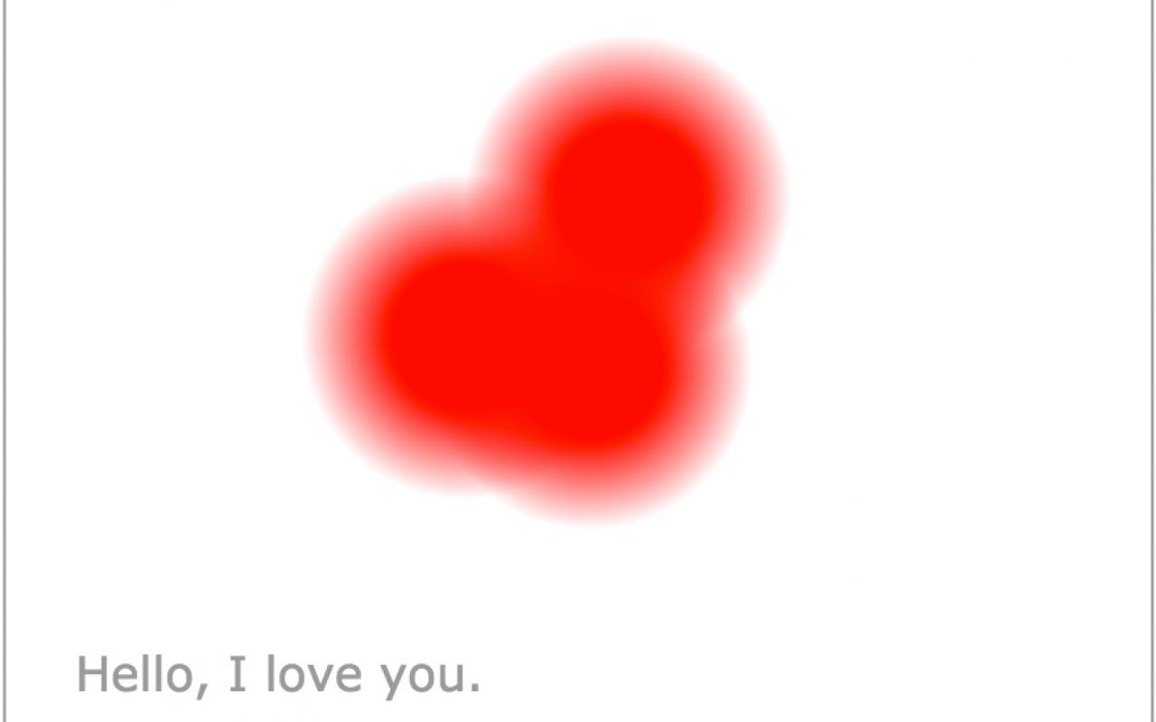 Zu sehen ist eine rote, animierte Form unter der der Satz »Hello, I Love you« zu sehen ist.