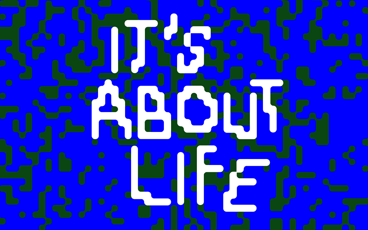 Schriftzug It's about life auf blauem Hintergrund
