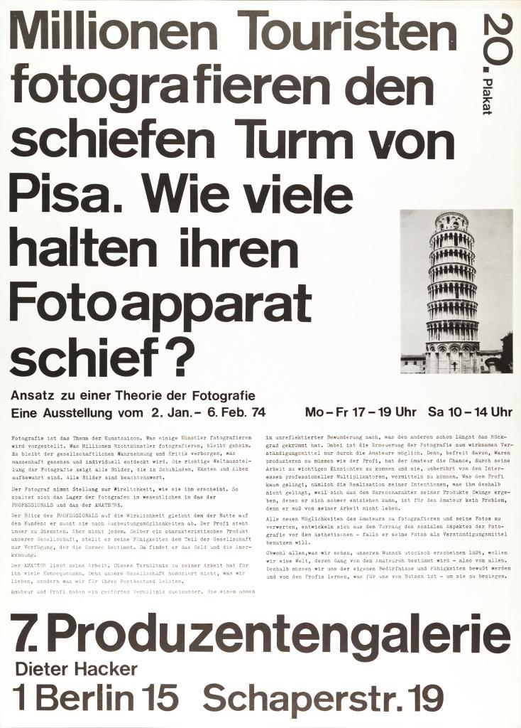 Plakat mit Text: Millionen Touristen fotografieren den schiefen Turm von Pisa. Wieviele halten ihren Fotoapparat schief?