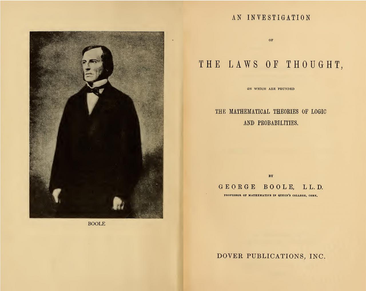 Zwei Seiten aus der Publikation von George Boole, »Investigation of the Laws of Thought»