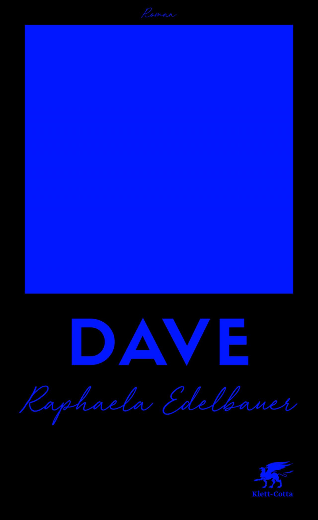 Cover of the novel »Dave« by Raphaela Edelbauer in black and purple