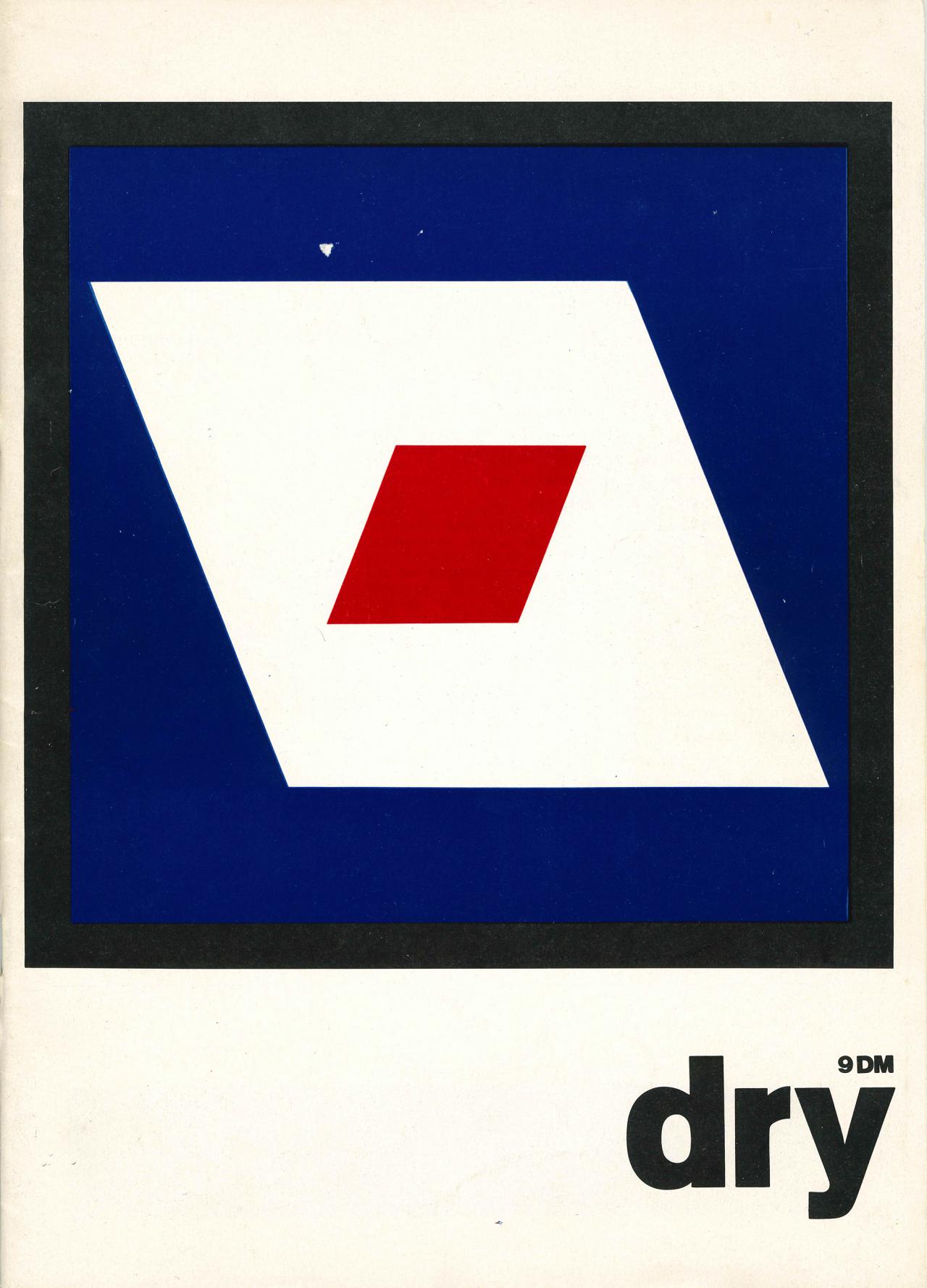 Dry. A magazin, Merve, Berlin 1983.