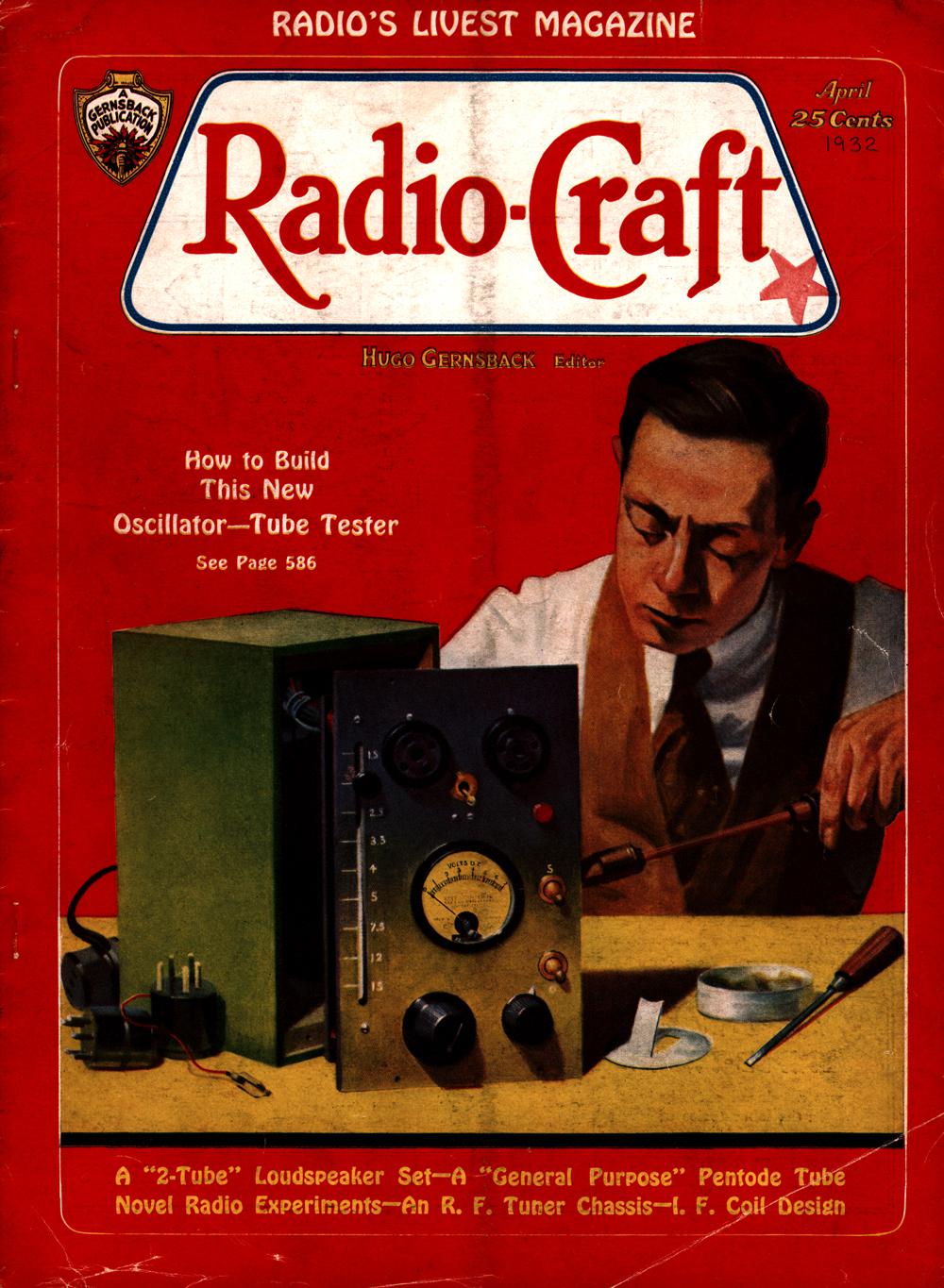 1932 - Radio-craft. and popular electronics; radio-electronics in all its phases - Vol. 3, No. 10
