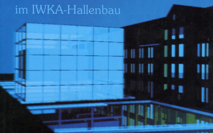 Cover of the publication »Das Zentrum für Kunst und Medien und die Städtische Galerie Karlsruhe im IWKA-Hallenbau«