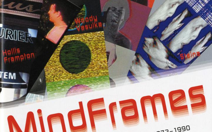 Cover of the publication »Mindframes. Media Study at Buffalo 1973–1990«