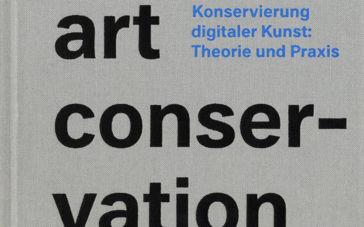 Cover of the publication »Digital Art Conservation«