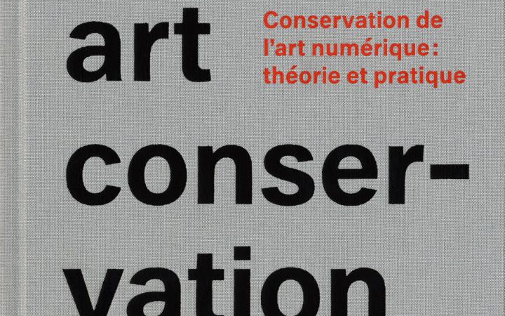 Cover of the publication »Digital Art Conservation (français)«