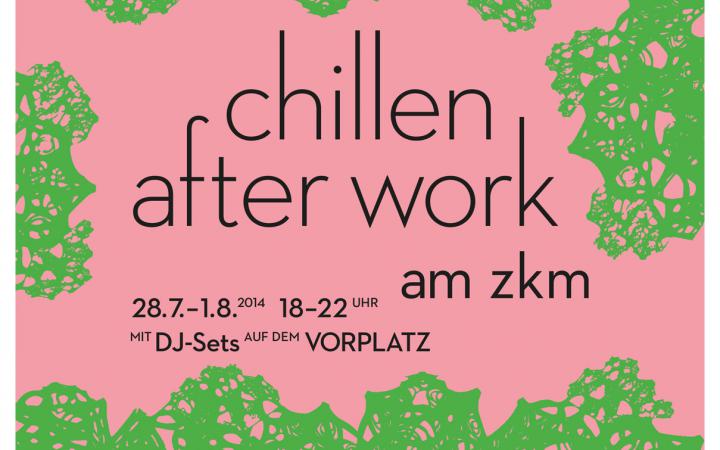 Plakat zu "Chillen after work" am ZKM. Schwarze Schrift auf lachsfarbenem Grund mit grün gemusterten Rändern.  