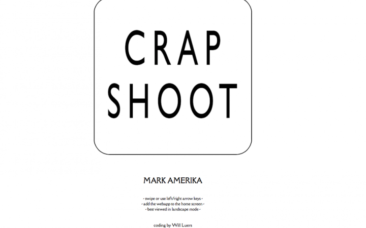 Screenshot of the homepage of Crapshoot, with writing »Crapshoot«