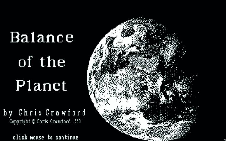 Startbildschirm des Computerspiels »Balance of the Planet« von Chris Crawford, 1990.