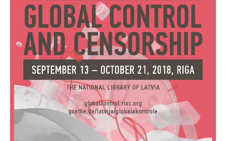Ausstellungsplakat »Global Control and Censorship« in Riga 