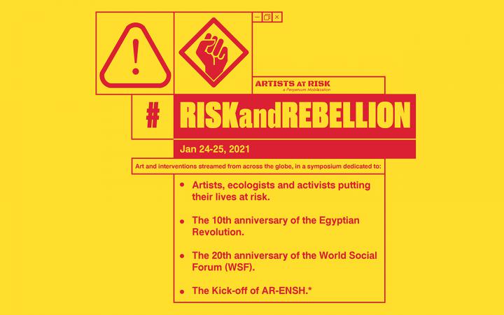 The poster in bright red and yellow color, with exclamation mark and raised fist, promotes the symposium #RiskandRebellion by Artists at Risk on 24th January 2021
