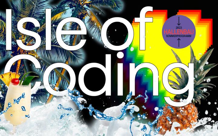 The header image for the after-work event "Isle of Coding" is shown. The name can be seen as lettering and in a purple circle is the note uim Hallenbau- Sommerprogramm. The background is a summery ambience with pineapples, palm trees and waves.