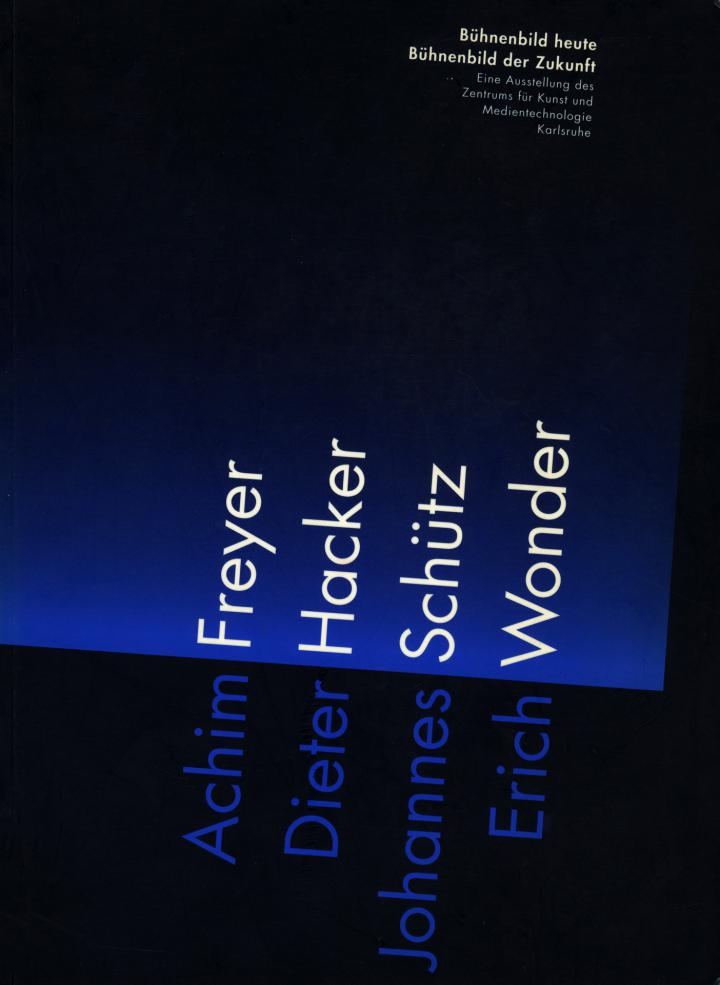 Cover of the publication »Bühnenbild heute, Bühnenbild der Zukunft / Stage Design Now, Stage Design of the Future«