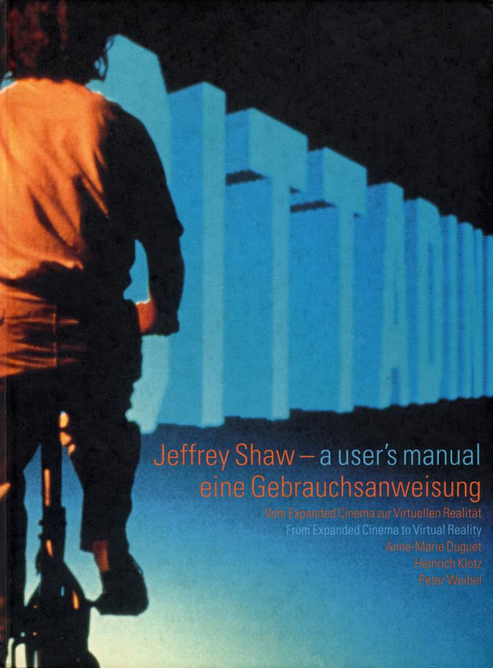 Cover of the publication »Jeffrey Shaw: A User's Manual«