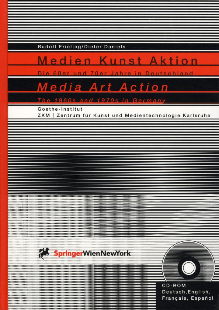 Cover of the publication »Medien Kunst Aktion. Die 60er und 70er Jahre in Deutschland«