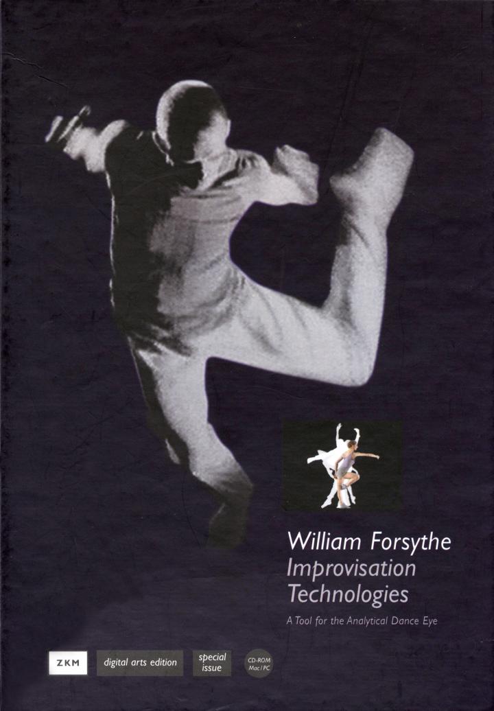 Cover of the publication »William Forsythe: Improvisation Technologies«