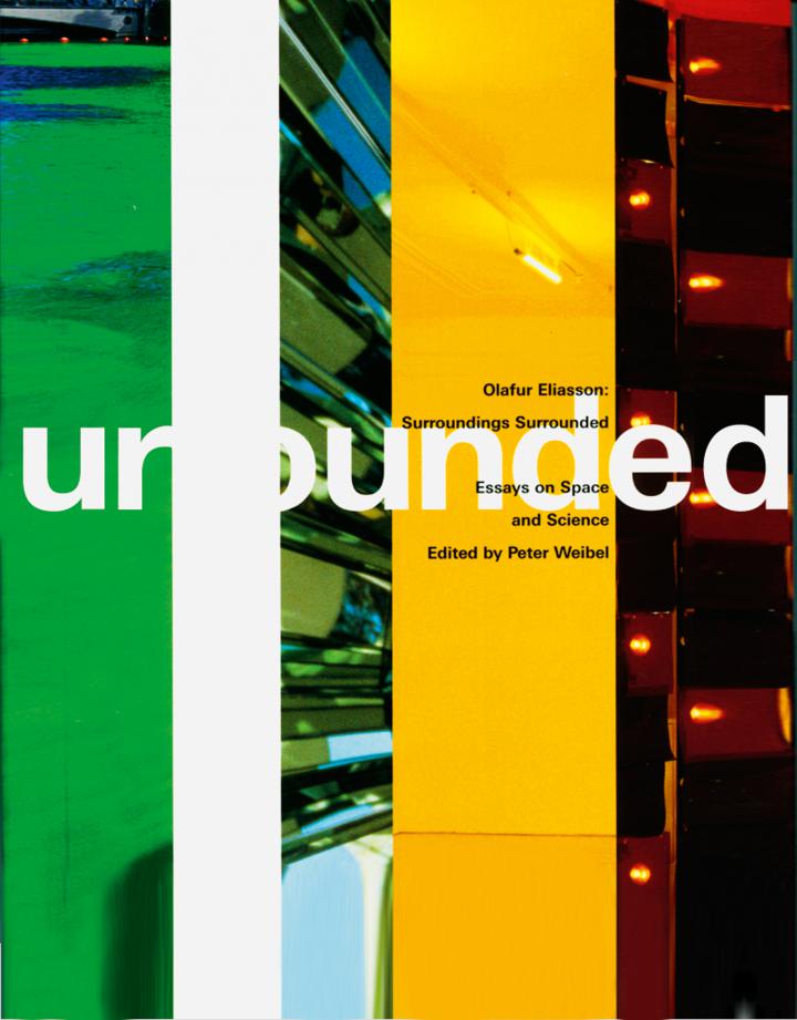 Cover der Publikation »Olafur Eliasson: Surroundings Surrounded«