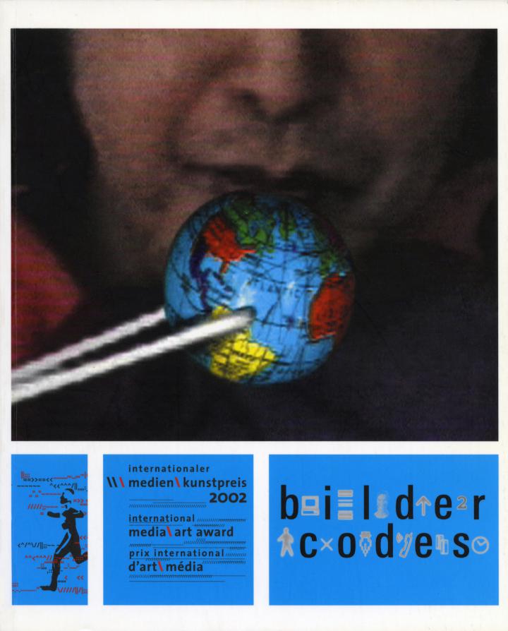 Cover of the publication »Bilder Codes. Internationaler Medienkunstpreis / International Media Art Award. 2002«