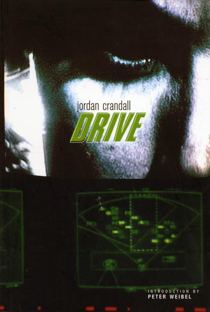 Cover der Publikation »Jordan Crandall: Drive«