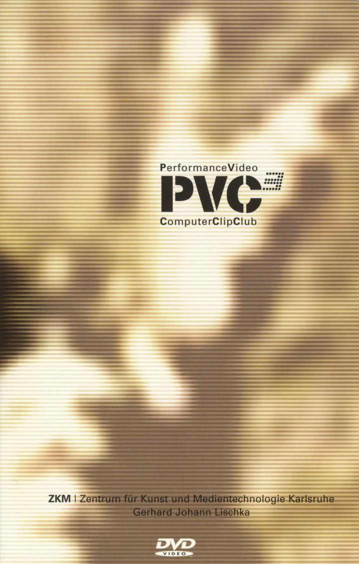 Cover der Publikation »PVC3. Performance Video Computer Clip Club«