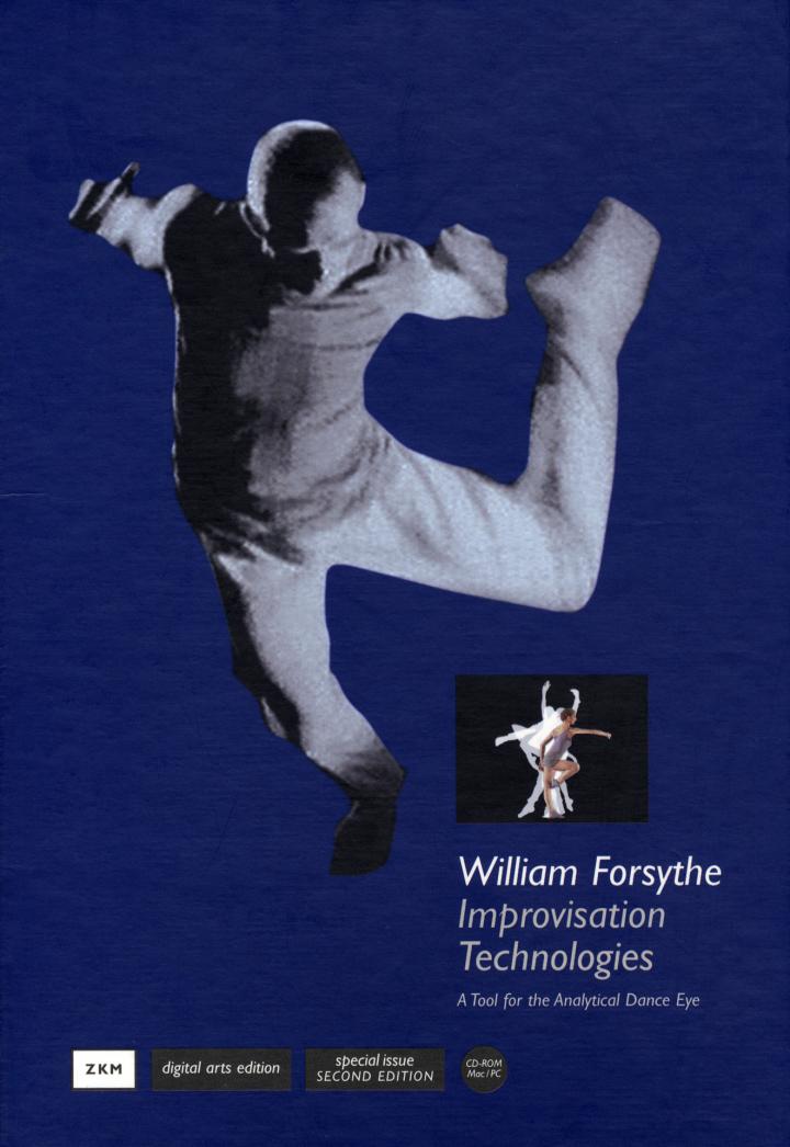 Cover of the publication »William Forsythe: Improvisation Technologies«