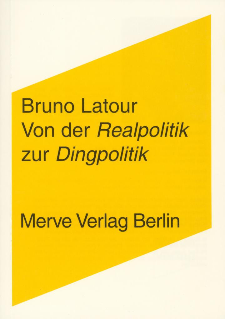 Cover of the publication »Von der Realpolitik zur Dingpolitik«