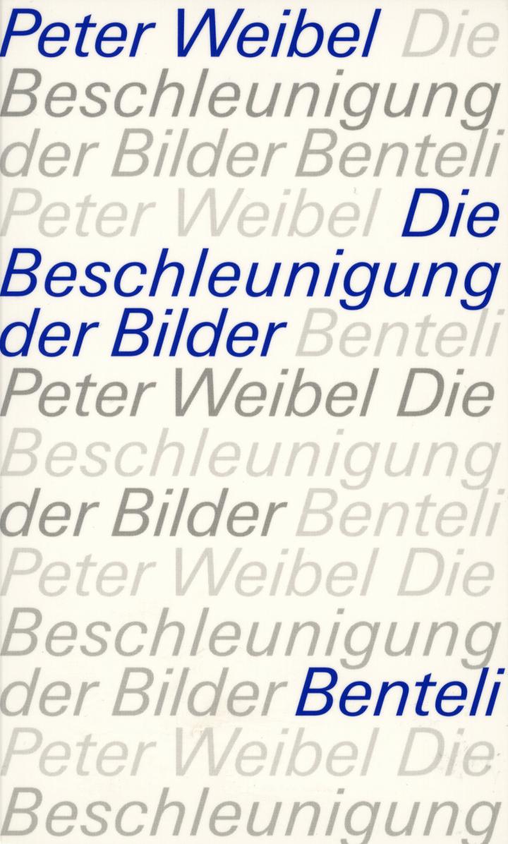 Cover of the publication »Die Beschleunigung der Bilder. In der Chronokratie«